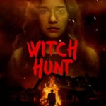 Witch Hunt 2021 Fantasy, Horror, Thriller Free English Movie