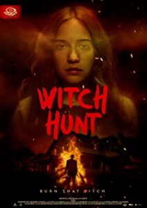 Witch Hunt 2021 Fantasy, Horror, Thriller Free English Movie